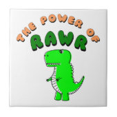 T-Rex des Powers von RAWR Fliese (Vorderseite)