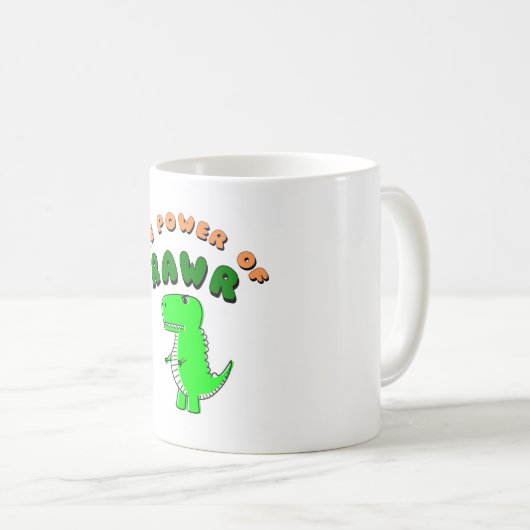 T-Rex des Powers von RAWR Kaffeetasse (VorderseiteRechts)