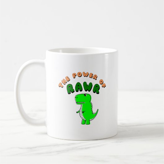 T-Rex des Powers von RAWR Kaffeetasse (Links)