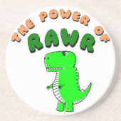 T-Rex des Powers von RAWR Untersetzer (Vorne)