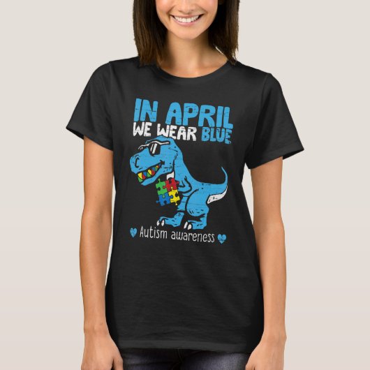 T Rex Dino im April tragen wir blaues Autismus Bew T-Shirt (Vorderseite)