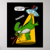 T Rex Dinosaur Alien Abduction Funny UFO Poster (Vorne)