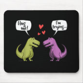 T-Rex Dinosaur Couple Hug Me Valentinstag Funny Mousepad (Vorne)