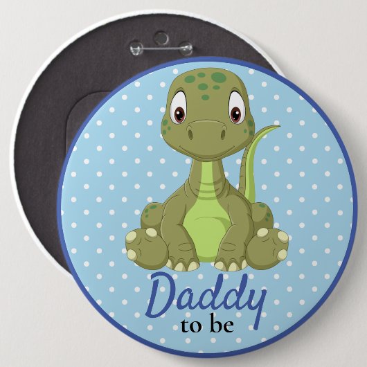 T Rex Dinosaur Daddy Baby Showknopf Button (Vorne & Hinten)