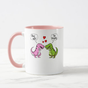 T-Rex Dinosaur Hug Me Funny Couple Joke Tasse