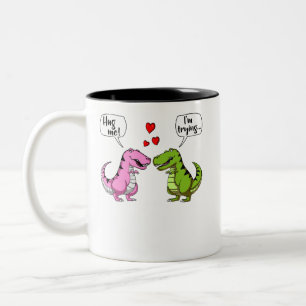 T-Rex Dinosaur Hug Me Funny Couple Joke Zweifarbige Tasse