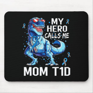 T Rex Dinosaur Mein Held nennt mich Mama T1d Typ1 Mousepad