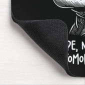 T-rex Dinosaur Nope Not Today Not Tomorrow Either, Mousepad (Ecke)