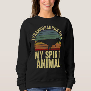 T Rex Dinosaur Spirit Animal Paleontologin Tyrann Sweatshirt