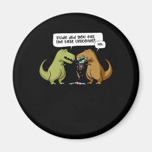 T-Rex Dinosaurier-Typ aßen Sie den letzten Unicor Magnet