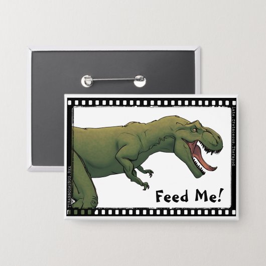 T-Rex Dinosaurier Tyrannosaurus Fütterte mich! Sch Button (Vorderseite/Rückseite)