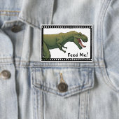 T-Rex Dinosaurier Tyrannosaurus Fütterte mich! Sch Button (Insitu)