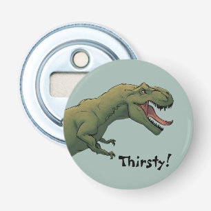 T-Rex Dinosaurier Tyrannosaurus Thirsty! Flaschenöffner