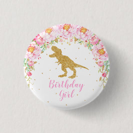 T-Rex Floral Dinosaur Birthday Girl Gast of Honour Button