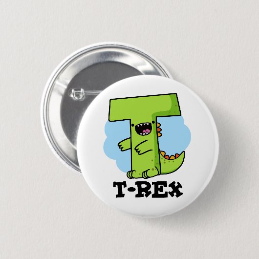 T-Rex Funny Alphabet Dinosaur Pun Button (Vorne & Hinten)