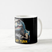 T-Rex Gamer It’s My Turn Design Kaffeetasse (VorderseiteRechts)