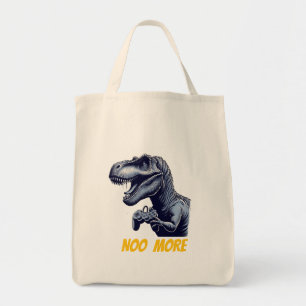 T-Rex-Gamer "No More"-Kunstdesign Tragetasche