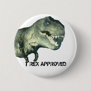 T-REX GENEHMIGT BUTTON