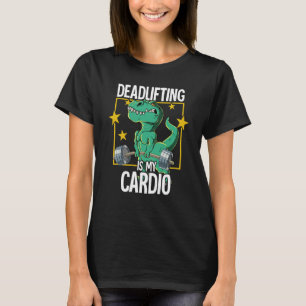 T-Rex-Gym-Training mit Gewichten Deadlift T-Shirt
