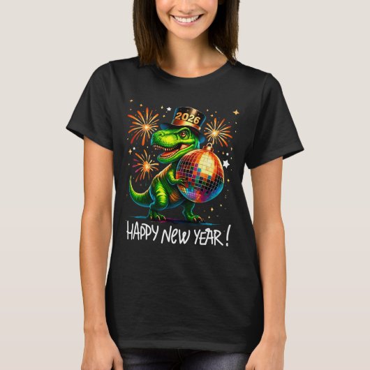 T Rex Happy New Year 2026 Disco Ball Fireworks Tee (Vorderseite)