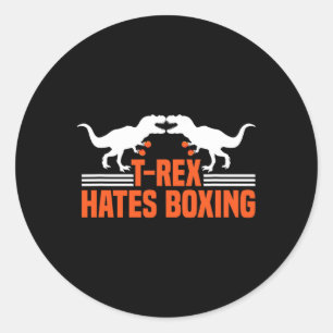 T-Rex hasst Boxen - Boxen Sparring Kickboxen D Runder Aufkleber