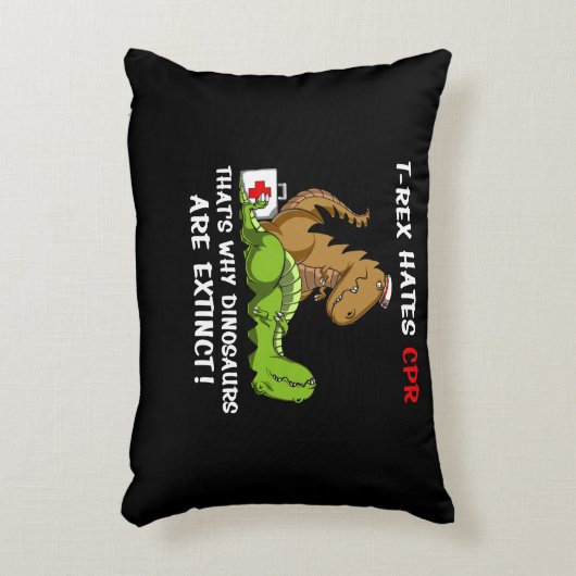 T-Rex hasst CPR, weshalb Dinosaurier ausgestorben Dekokissen (Vorderseite(Vertikal))