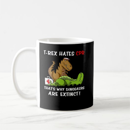 T-Rex hasst CPR, weshalb Dinosaurier ausgestorben Kaffeetasse (Links)