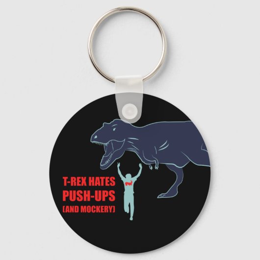 T-Rex hasst die Schlüsselkette für Pushups und Moc Schlüsselanhänger (Vorderseite)