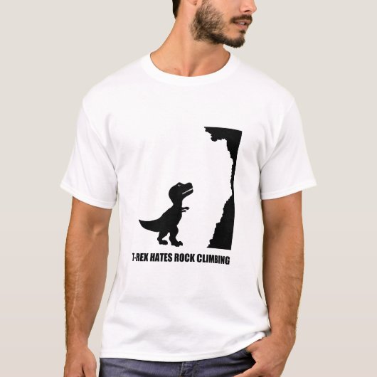 T-Rex hasst Klettern T-Shirt (Vorderseite)