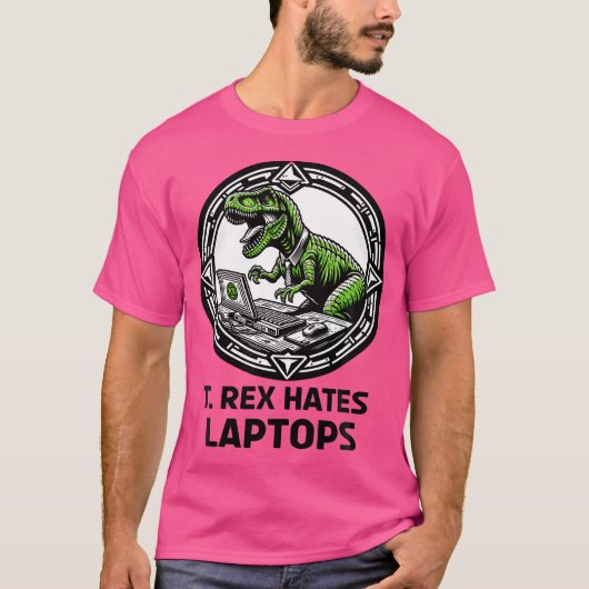 T Rex hasst Laptop-Computer T-Shirt (Vorderseite)