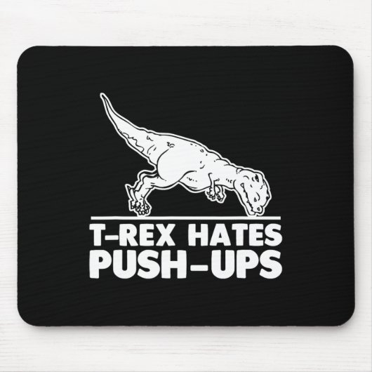 T-Rex hasst Liegestütze Lustiger Fitness-Workout C Mousepad (Vorne)