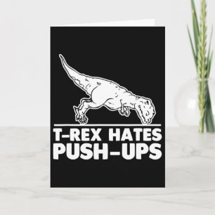 T-Rex hasst Liegestütze Lustiges Fitness-Training  Karte