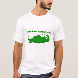 T-Rex hasst Masturbationlite-T-Shirt T-Shirt