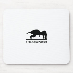 t-rex hasst pushups.ai mousepad