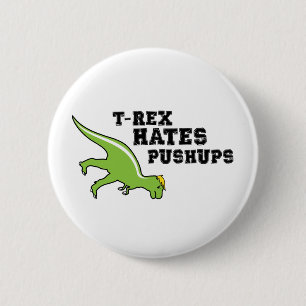 T-rex hasst Pushups Button