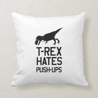 T-Rex hasst Pushups Kissen