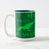 T REX HASST PUSHUPS lustigen Dino-Entwurf Zweifarbige Tasse (Links)