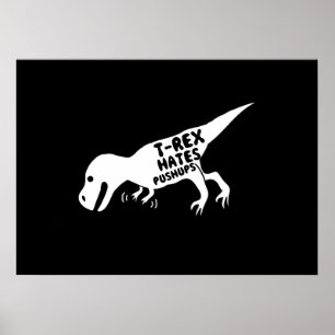T-Rex hasst Pushups Poster