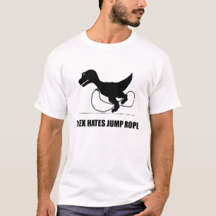 T-Rex hasst Sprungs-Seil-T - Shirt