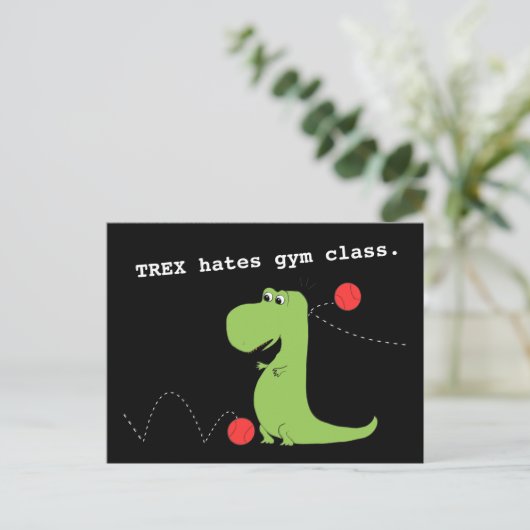 T Rex Hates Gym Class Dinosaur Funny Postcard Postkarte (Stehend Vorderseite)