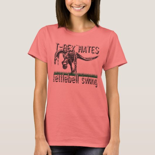 T-REX hates kettlebell swing T-Shirt (Vorderseite)