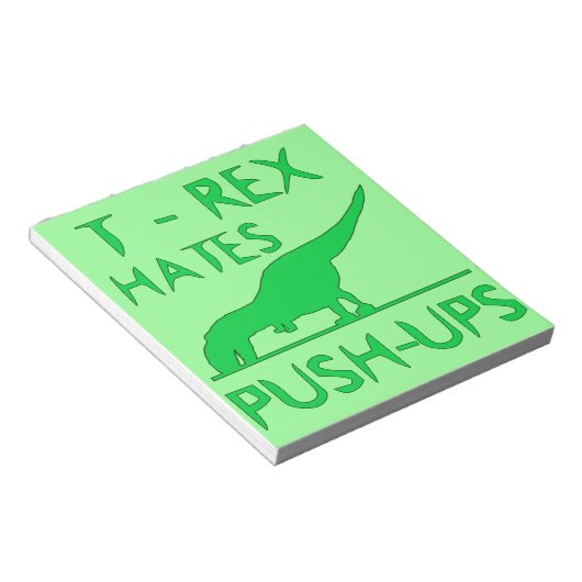 T REX HATES PUSHUPS Funny Dino Design Notizblock (angewinkelt)