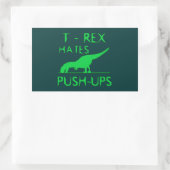 T REX HATES PUSHUPS Funny Dino Design Rechteckiger Aufkleber (Tasche)