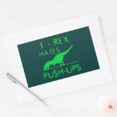T REX HATES PUSHUPS Funny Dino Design Rechteckiger Aufkleber (Umschlag)