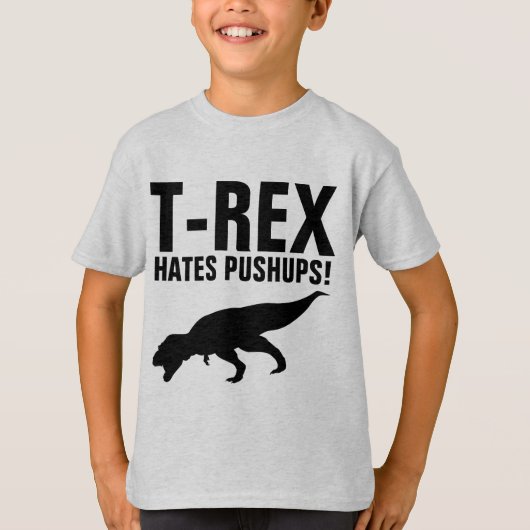T-REX HATES PUSHUPS! Funny T - Shirt (Vorderseite)