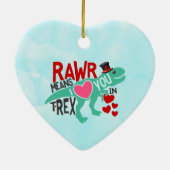 T-Rex in einem Top-Hat-Rawr bedeutet, dass ich Lie Keramik Ornament (Hinten)