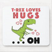 T-Rex Lieben Hugs Funny TRex Kurz Arms Meme Mousepad (Vorne)