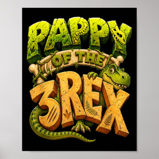 T-Rex Opa Pappy zum 3. Geburtstag T-Rex 3. Poster