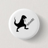 T Rex rawr! Knopf Button (Vorderseite)