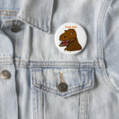 T-Rex Tyrannosaurus Rex beängstigender Button (Beispiel)